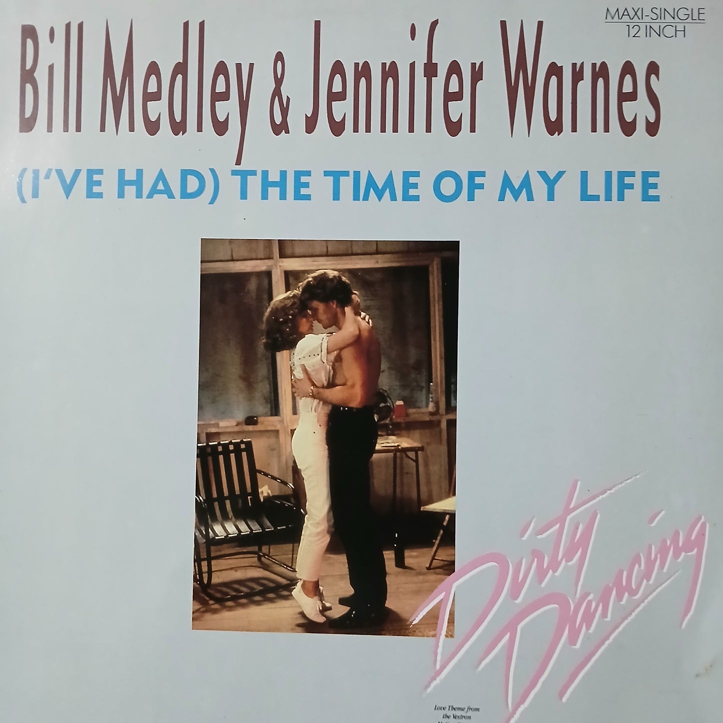 Bill Medley If I had the time of my life Maxi De Epoca VG+