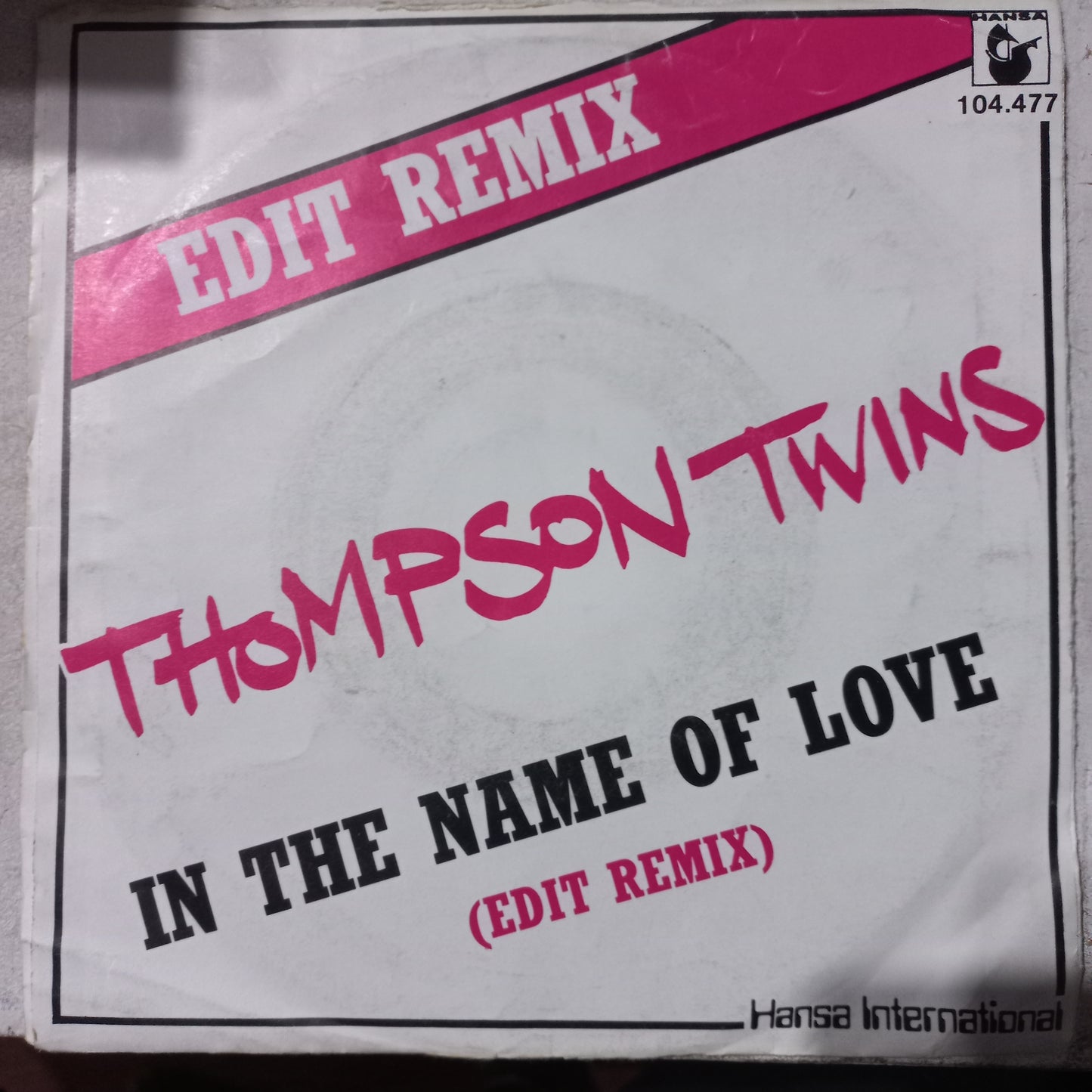 Thompson Twins In The Name Of Love Simple 7" 2da. Mano VG+
