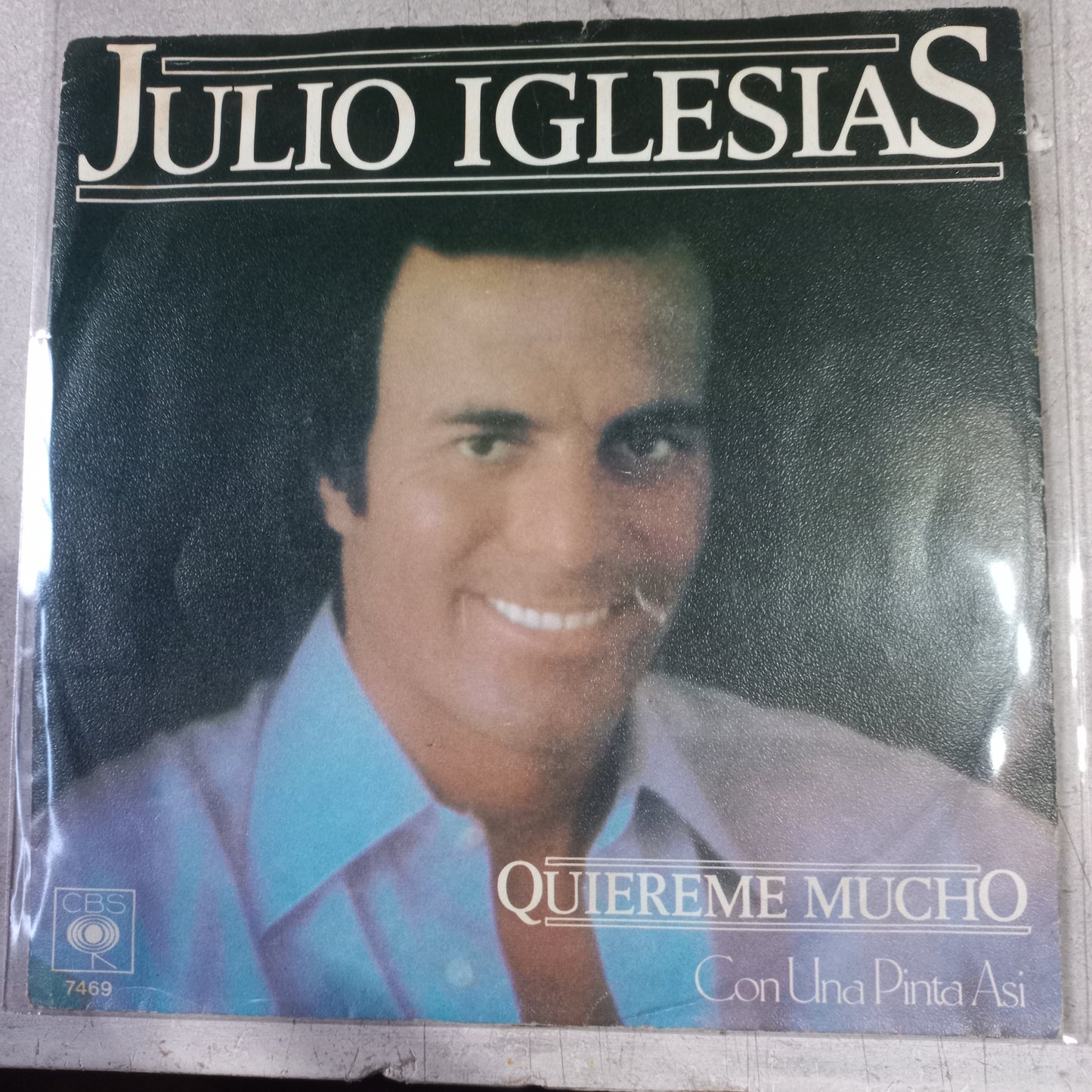 Julio Iglesias Quiereme Mucho Simple 7" Vg+ De Epoca
