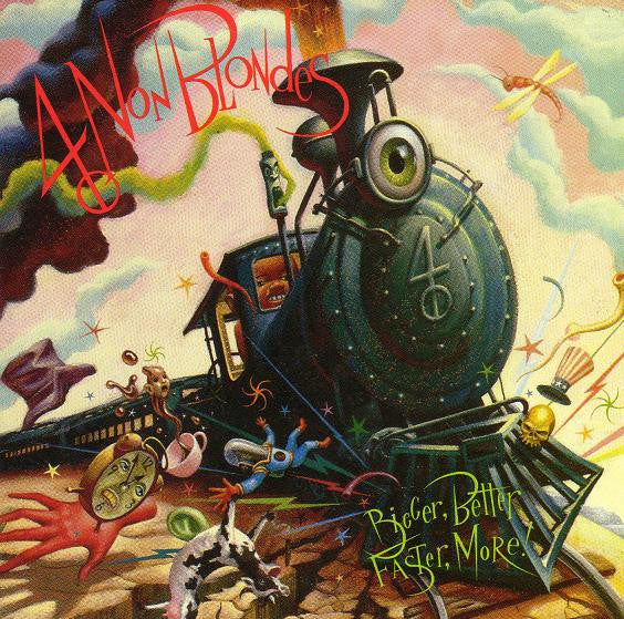 4 Non Blondes Bigger Better Faster More Vinilo LP NUEVO