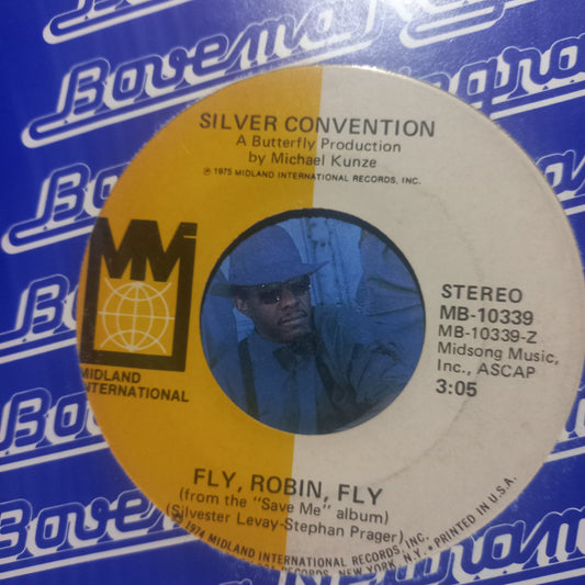 Silver Convention Fly Robin Fly Simple 7" 2da. Mano Usado Muy Bien + VG+