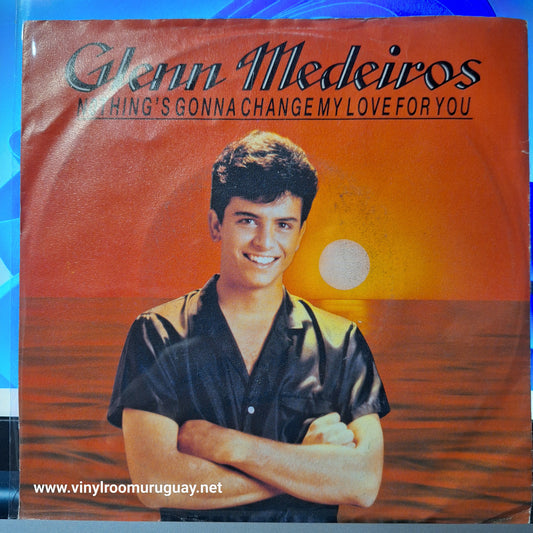 Glenn Medeiros Nothing Gonna Change My Love Simple 7" 2da. Mano Usado Muy Bien + VG+