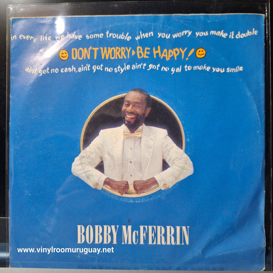 Bobby Mc Ferrin Dont Worry Be Happy Simple 7" 2da. Mano Usado VG+