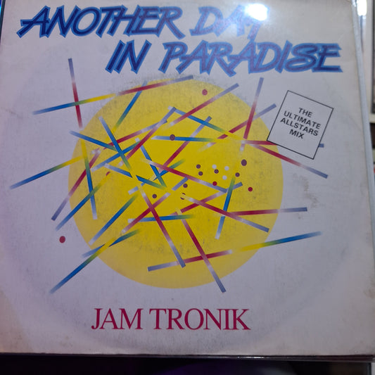 Jamtronik Another Day in Paradise Simple 7" De Epoca VG+