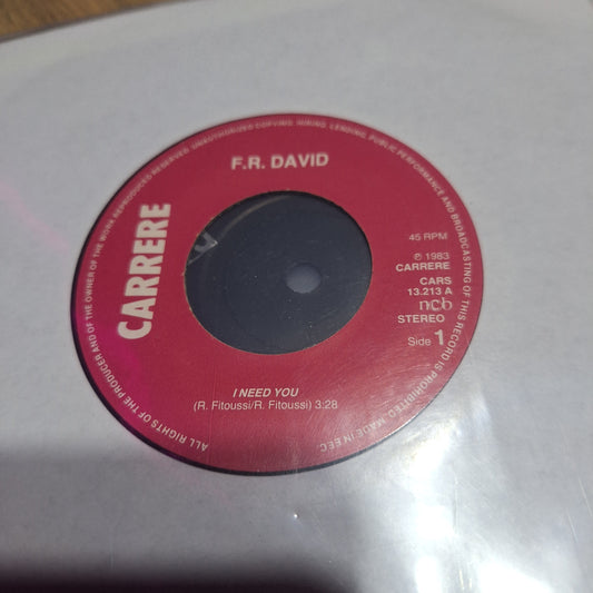 F.R. David I Need You Simple 7" De Epoca VG+