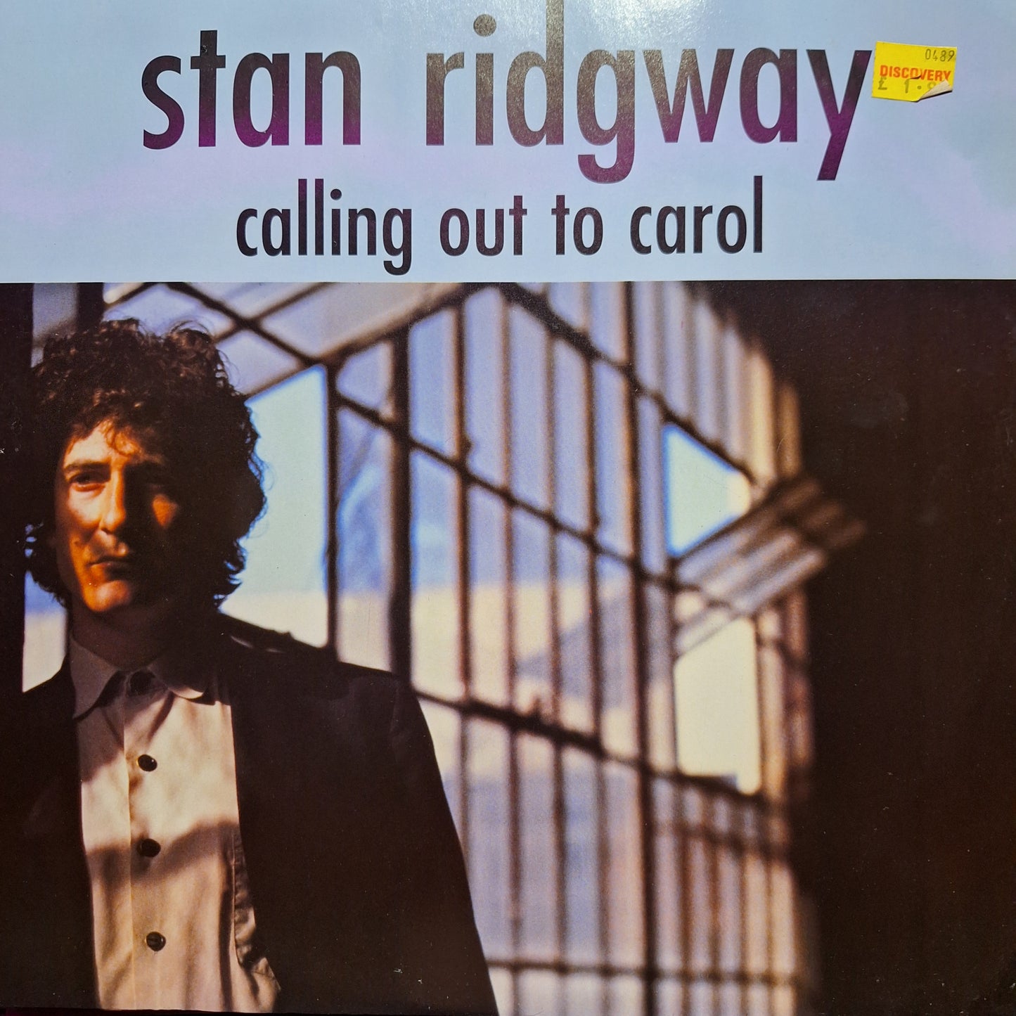 Stan Ridgeway Calling out to Carol Maxi 2da. Mano Usado en Excelente Estado