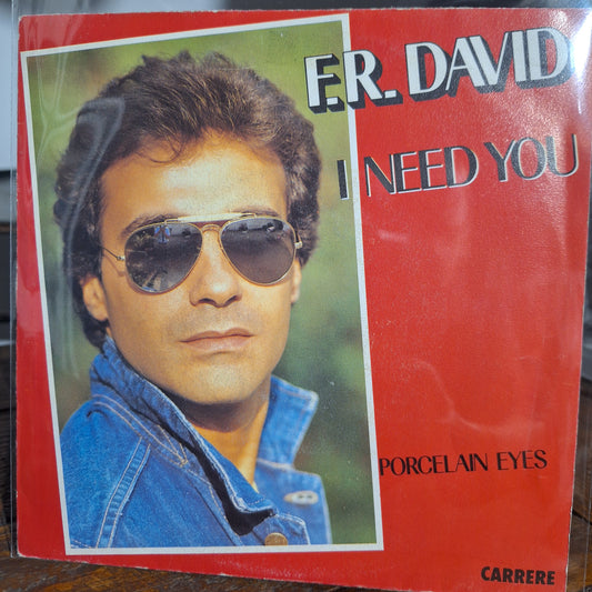 F.R. David I Need You Simple 7" De Epoca VG+