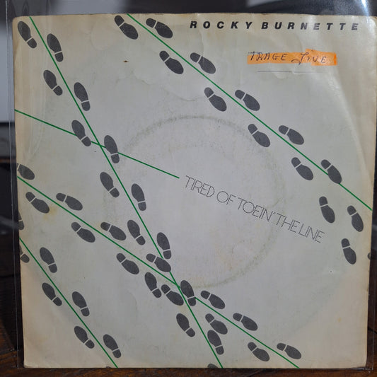 Rocky Burnette Tired of Toein the Line Simple 7" De Epoca VG+