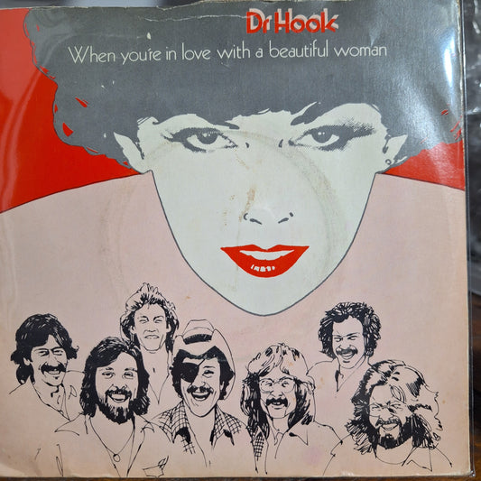 Dr. Hook When You Are In Love With a Beautiful Woman Simple 7" De Epoca VG+