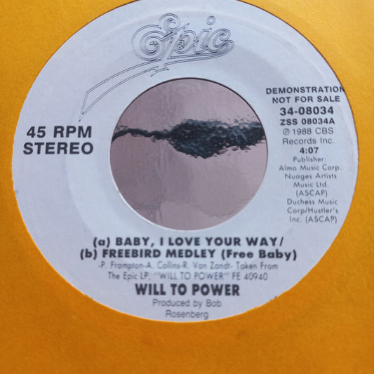 Will to Power Baby I love Your Way Simple 7" 2da. Mano Usado Muy Bien + VG+