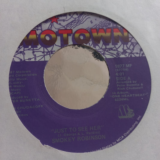 Smokey Robinson Just to See Her Simple 7" 2da. Mano Usado Muy Bien + VG+