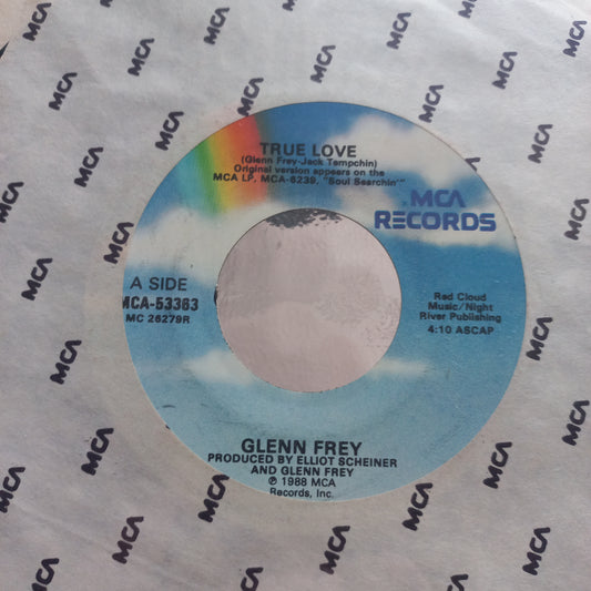 Glen Frey True Love Simple 7" 2da. Mano Usado Muy Bien + VG+