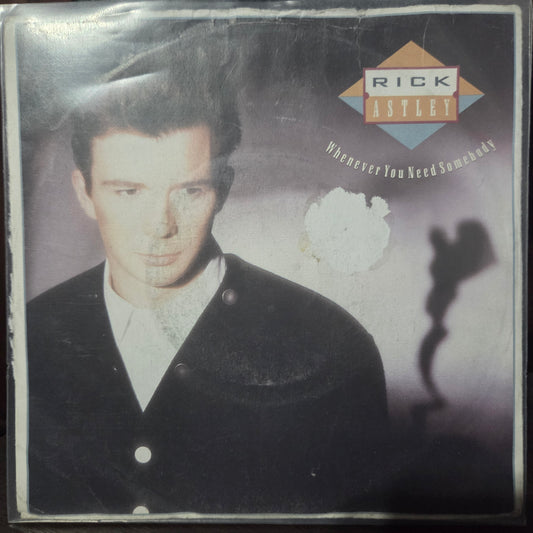 Rick Astley Whenever you Love Somebody Simple 7" 2da. Mano VG+