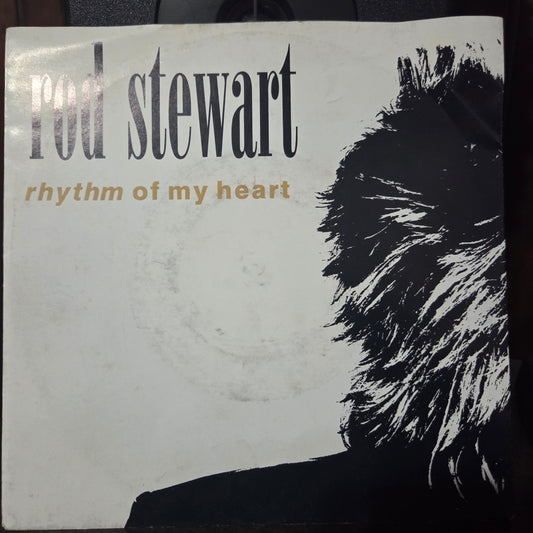 Rod Stewart Rhythm Of My Heart Simple 7" 2da. Mano VG+
