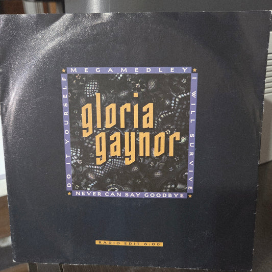 Gloria Gaynor Never Can Say Goodbye Simple 7" 2da. Mano VG+