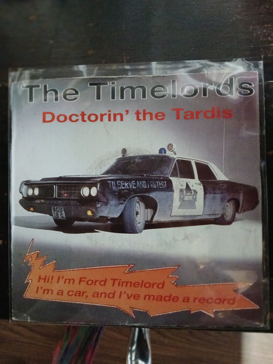 The Timelords Doctorin the Tardis Simple 7" 2da. Mano VG+