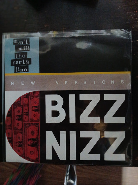Bizz Nizz Dont Miss the Partyline Simple 7" 2da. Mano VG+