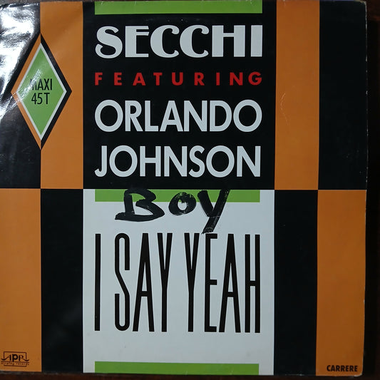 Secchi I Say Yeah Maxi De Epoca VG+