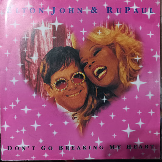 Elton John and Rupaul Dont Go Breaking My Heart Simple 7" 2da. Mano VG+