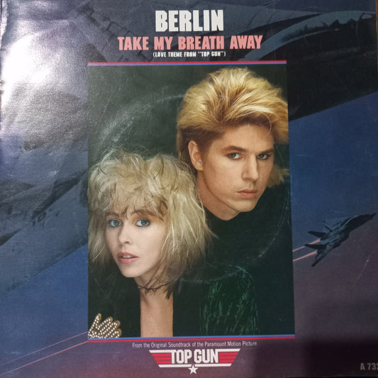Berlin Take My Breath Away Simple 7" 2da. Mano VG+