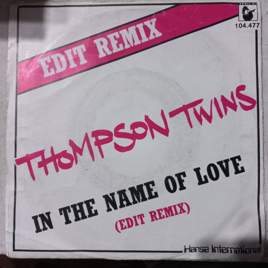 Thompson Twins In The Name Of Love Simple 7" 2da. Mano VG+