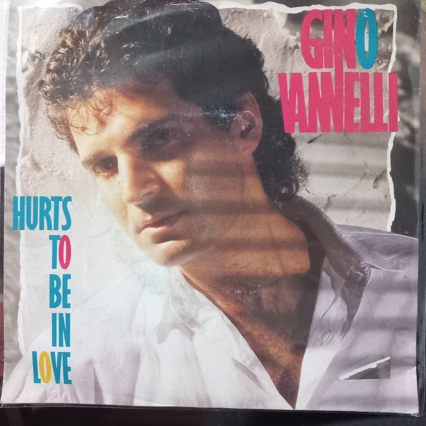 Gino Vanelli Hurts To Be In Love Simple 7" Vg+ De Epoca