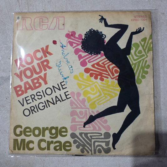George Mc Rae Rock Your Babe Simple 7" 2da. Mano VG+