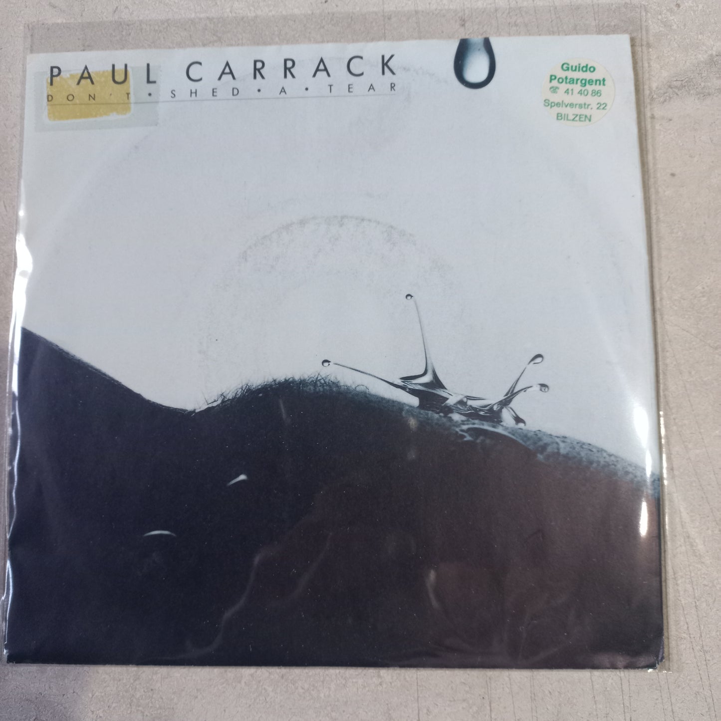 Paul Carrack Dont Sheed A Tear Simple 7" Vg+ De Epoca