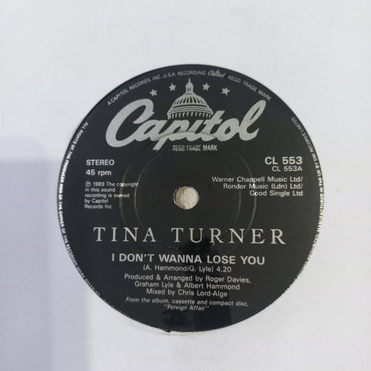 Tina Turner I Dont Wanna Lose You Simple 7" Vg+ De Epoca