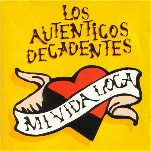 Los Autenticos Decadentes Mi Vida Loca Vinyl LP Nuevo